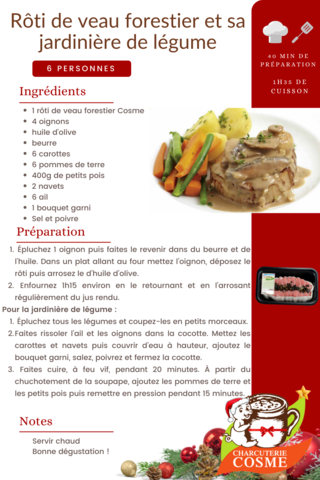 Rôti de veau forestier et sa jardinière de légume